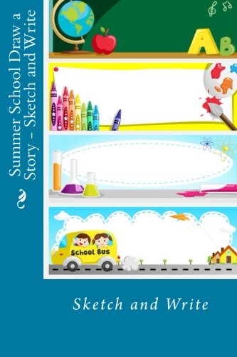 Stock image for Summer School Draw a Story - Sketch and Write for sale by Revaluation Books