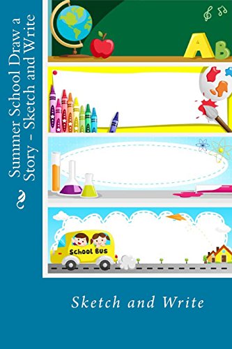 Stock image for Summer School Draw a Story - Sketch and Write for sale by Revaluation Books