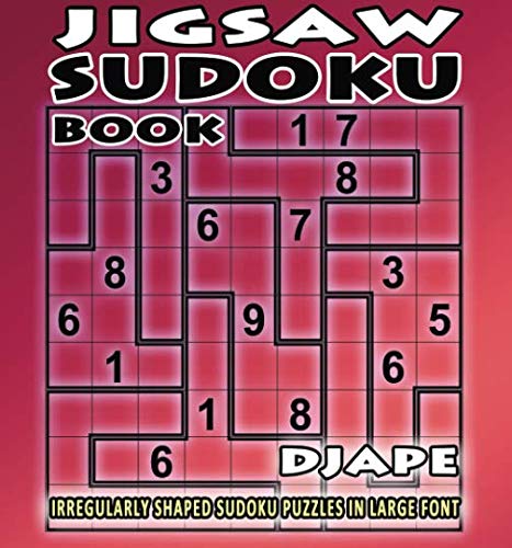 9781514604403: Jigsaw Sudoku book: irregularly shaped sudoku puzzles in large font