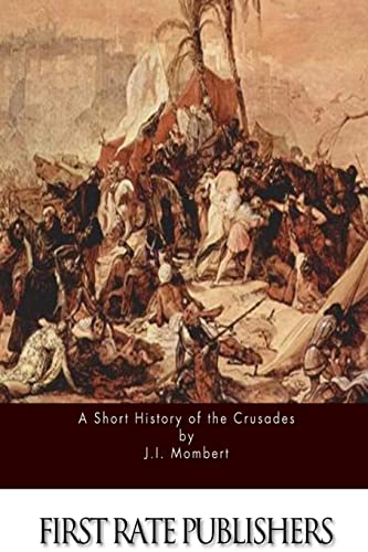 Stock image for A Short History of the Crusades for sale by THE SAINT BOOKSTORE