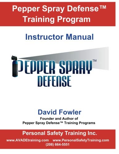 9781514608517: Pepper Spray Defense Training Program: Instructor Manual