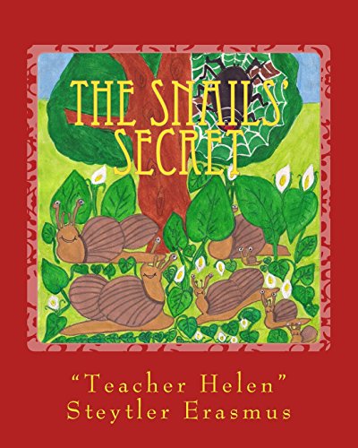 Stock image for The Snails' Secret: Teacher Helen's Story Circle Book 3 for sale by Revaluation Books