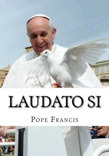 Stock image for Laudato Si: On Care for Our Common Home for sale by ThriftBooks-Atlanta