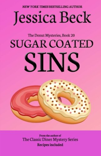 

Sugar Coated Sins (The Donut Mysteries)