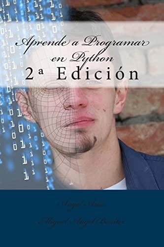 Beispielbild fr Aprende a Programar en Python: 2 Edicin (Spanish Edition) zum Verkauf von Lucky's Textbooks