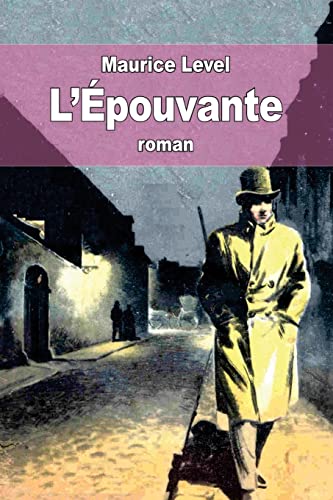 Imagen de archivo de L?pouvante (French Edition) a la venta por Lucky's Textbooks