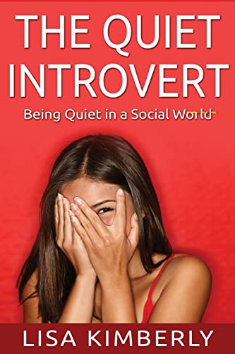 Beispielbild fr The Quiet Introvert: Being Quiet in a Social World zum Verkauf von ThriftBooks-Atlanta