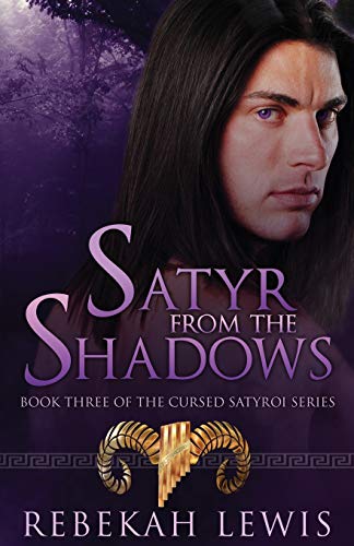 Beispielbild fr Satyr from the Shadows zum Verkauf von THE SAINT BOOKSTORE