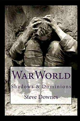 Beispielbild fr WarWorld: Shadows & Dominions: Volume 1 zum Verkauf von Revaluation Books