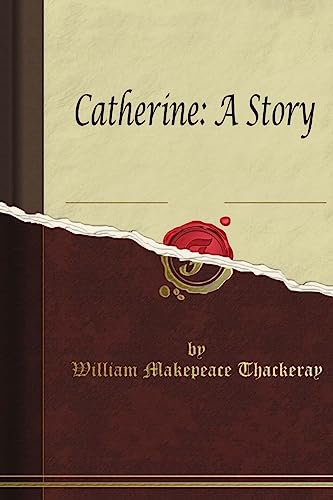 9781514628874: Catherine: A Story