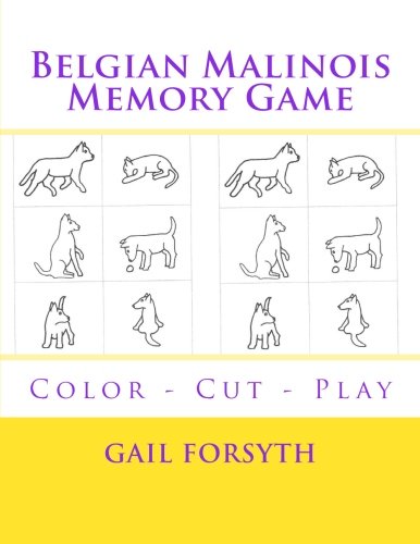 9781514629369: Belgian Malinois Memory Game: Color - Cut - Play