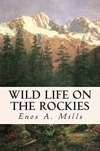 Stock image for Wild Life on the Rockies for sale by Save With Sam