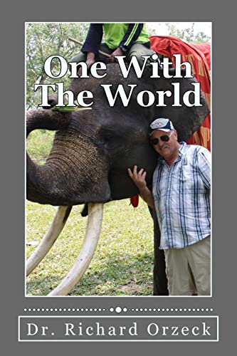 Stock image for One With The World: A Love Story for sale by THE SAINT BOOKSTORE
