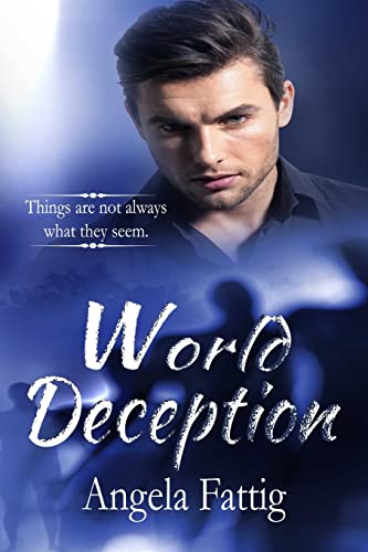 9781514636701: World Deception: Things are not always what they seem.