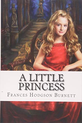 Beispielbild fr A Little Princess zum Verkauf von AwesomeBooks