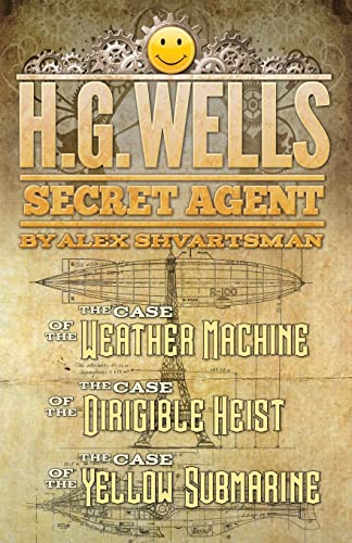 Stock image for H. G. Wells, Secret Agent for sale by Fahrenheit's Books