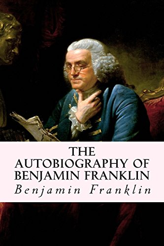 9781514639504: The Autobiography of Benjamin Franklin