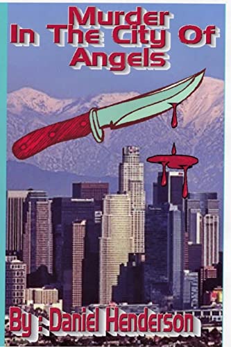 Stock image for Murder in the City of Angels for sale by ThriftBooks-Dallas