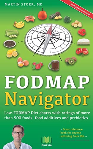 Stock image for The FODMAP Navigator: Low-FODMAP Diet charts with ratings of more than 500 foods, food additives and prebiotics for sale by Wonder Book