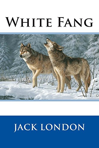 Beispielbild fr White Fang zum Verkauf von Books From California