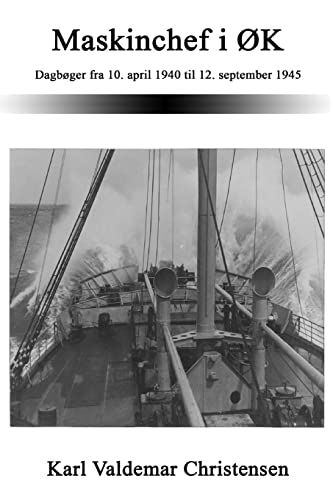 Stock image for Maskinchef i OK: Dagboger fra 10. april 1940 til 12. september 1945 for sale by THE SAINT BOOKSTORE