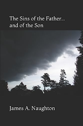 9781514653999: The Sins of the Father... and of the Son