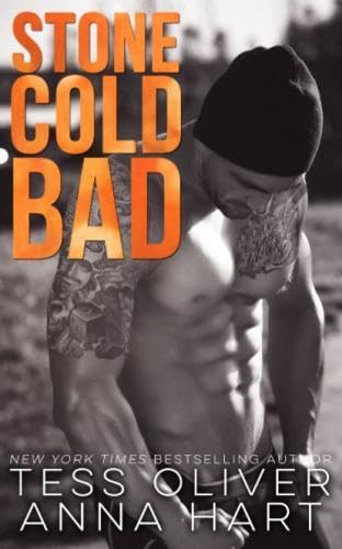 9781514655016: Stone Cold Bad: An Alpha Bad Boy Romance