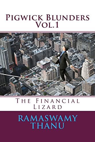 Beispielbild fr Pigwick Blunders: The Financial Lizard zum Verkauf von THE SAINT BOOKSTORE