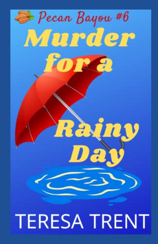 Stock image for Murder for a Rainy Day for sale by Revaluation Books