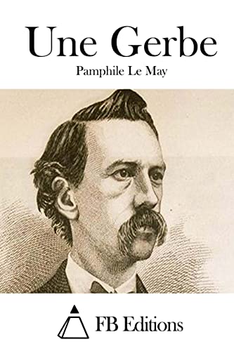 Imagen de archivo de Une Gerbe (French Edition) a la venta por Lucky's Textbooks