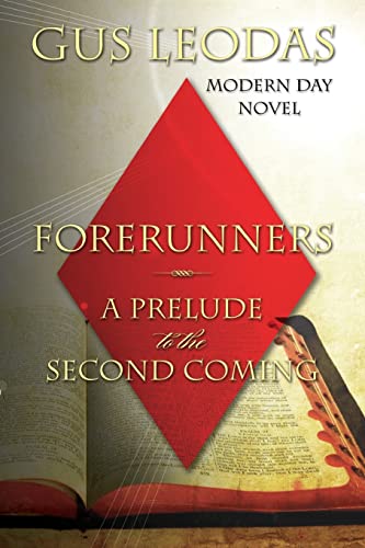 Beispielbild fr Forerunners - A Prelude to the Second Coming zum Verkauf von AwesomeBooks