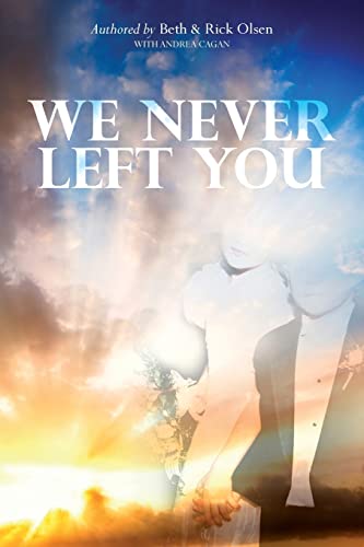 Imagen de archivo de We Never Left You a la venta por SecondSale