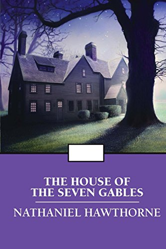 Stock image for The House of the Seven Gables for sale by Better World Books