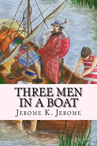 Stock image for Three Men in a Boat for sale by Wonder Book