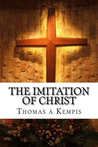 Beispielbild fr The Imitation of Christ zum Verkauf von BooksRun