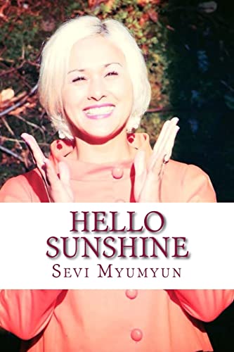 9781514708637: Hello Sunshine: Tap into Your Positive Life