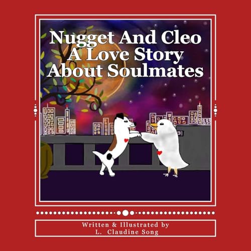 Beispielbild fr Nugget And Cleo A Love Story About Soulmates zum Verkauf von THE SAINT BOOKSTORE