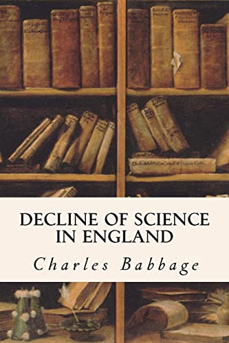 Imagen de archivo de Decline of Science in England a la venta por THE SAINT BOOKSTORE