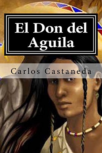 9781514735497: El Don del Aguila