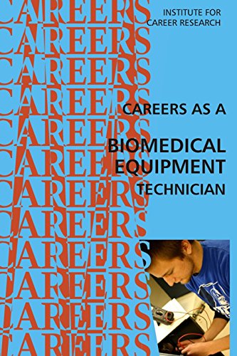 9781514736814: A Career as a Biomedical Equipment Technician