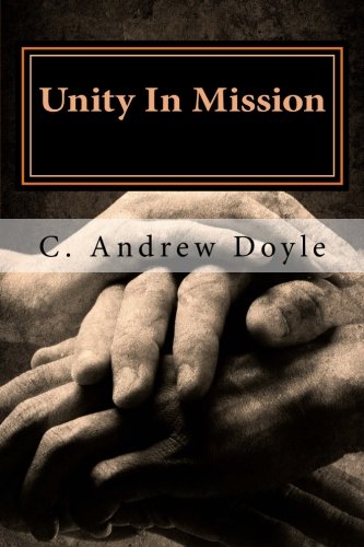 Beispielbild fr Unity In Mission: A Bond of Peace for the Sake of Love zum Verkauf von SecondSale