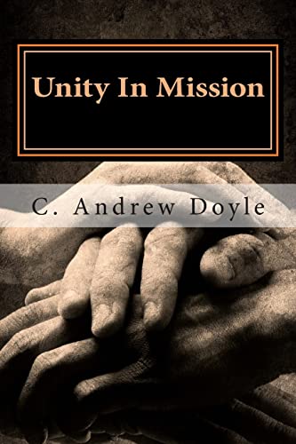 Stock image for Unity In Mission: A Bond of Peace for the Sake of Love for sale by Your Online Bookstore