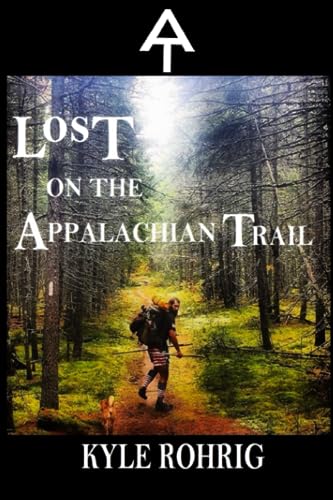 Stock image for Lost on the Appalachian Trail for sale by SecondSale