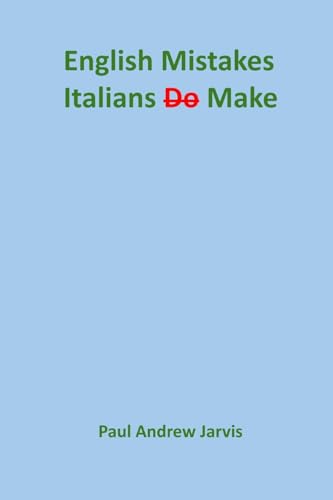 Stock image for English Mistakes Italians Make for sale by WorldofBooks