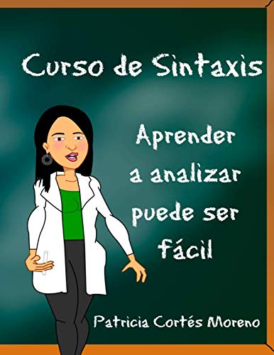 Stock image for Curso de Sintaxis: Aprender a analizar puede ser facil for sale by Revaluation Books