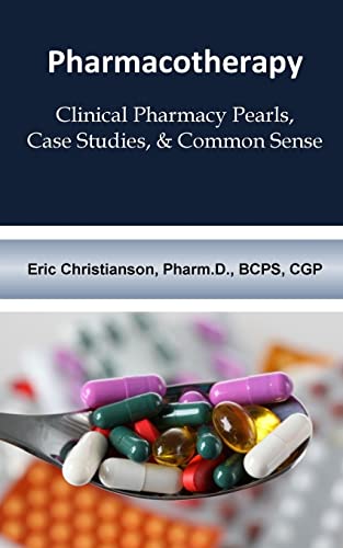 Beispielbild fr Pharmacotherapy: Improving Medical Education Through Clinical Pharmacy Pearls, C zum Verkauf von HPB-Red