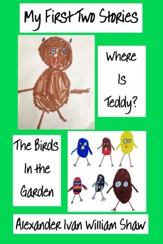 Imagen de archivo de My First Two Stories: Where is Teaddy & The Birds in the Garden a la venta por Revaluation Books