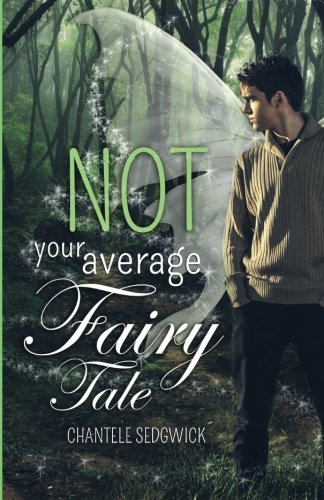 Stock image for Not Your Average Fairy Tale for sale by Revaluation Books