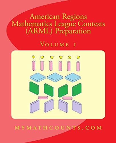 Stock image for American Regions Mathematics League Contests (ARML) Preparation (Volume 1) for sale by HPB-Red