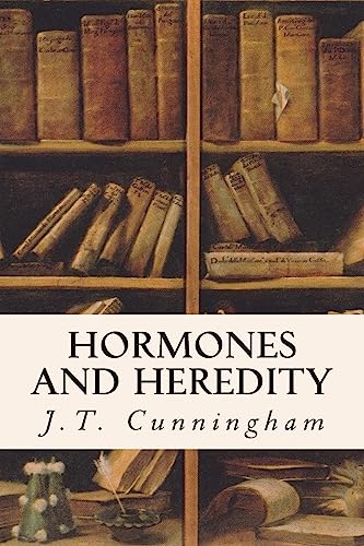 Imagen de archivo de Hormones and Heredity a la venta por THE SAINT BOOKSTORE